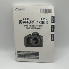 Canon EOS Rebel T6 1300D User Basic Instruction Manual Guide