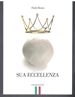 Seine Exzellenz. Rogiosi Verlag. [Library Binding] Paolo Russo