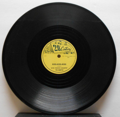 Kiss Kiss/Love Every Moment/Mike Pedicin Quartet(10'',78 rpm,20thCentury, TC5009)