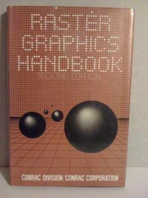 Raster Graphics Handbook - Hardcover, by Conrac Corp. - Good