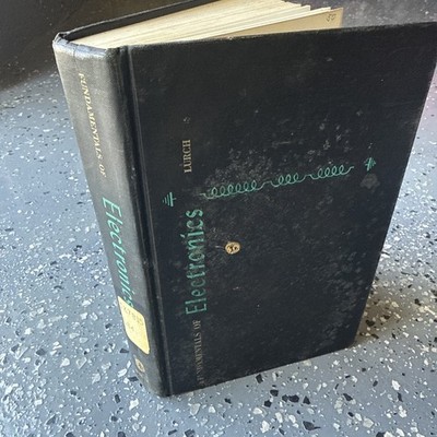 Fundamentals of Electronics by Lurch, E. Norman - 1966