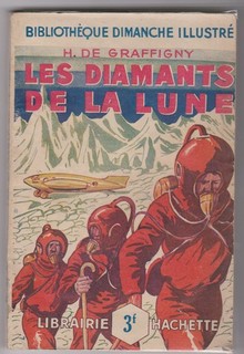 Graffigny Les Diamants de la Lune 1930