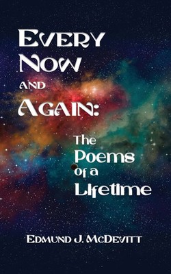 Every Now and Again The Poems of a Lifetime Edmund J. McDevitt Taschenbuch 2023
