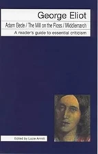 Readers Guides to Essential Criticism Paperback George Elliott