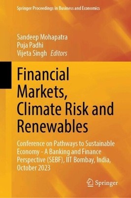 Financial Markets, Climate Risk and Renewables - 9789819766864