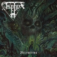 Necroceros (180G) | Asphyx | Vinyl / Schallplatte | 2021 | Century Media Catalog