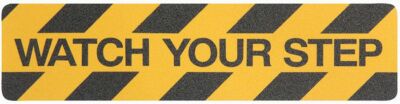 Stair Treads WATCH YOUR STEP Commercial Grade Anti Slip 1 x 150mm x 610mm 