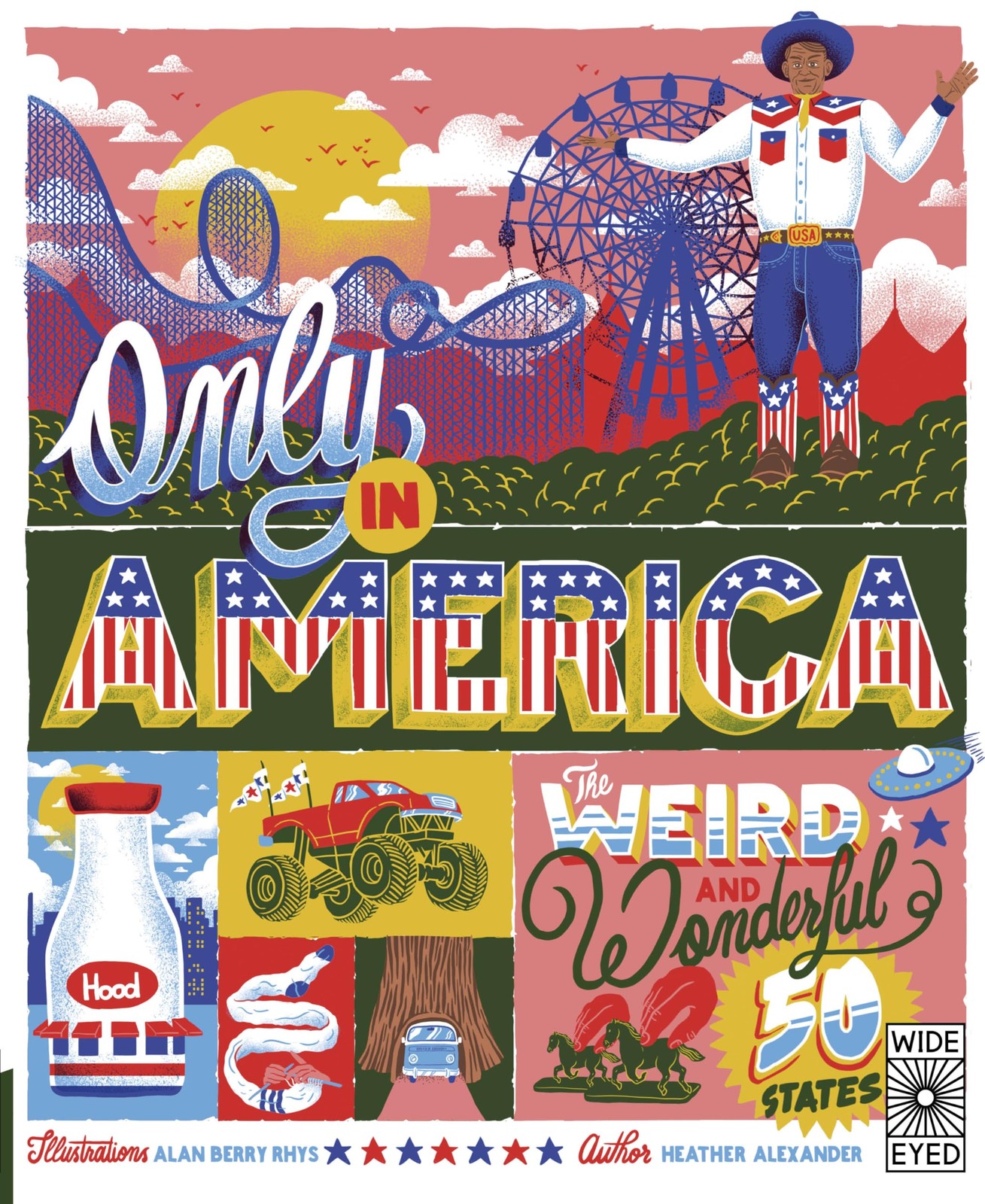 Only in America: The Weird and Wonderful 50 States by Heather Alexander NEW - Image 4