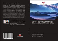 QU'EST-CE QUE L'hypoxie ? Valeryi Skopichev