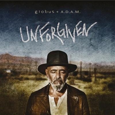Globus + A.D.A.M. Unforgiven (CD) Album (US IMPORT)