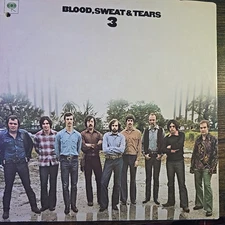 Blood, Sweat & Tears - 3 - Vinyl Record LP - 1970 KC30090 - VG/VG+