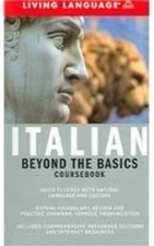 Beyond the Basics: Italian (Coursebook) (Complete Basic Courses) - VERY GOOD
