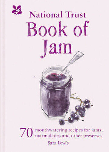 Thumbnail - The National Trust Book Of Jam: 70 Mouthwatering Recipes For Jams,