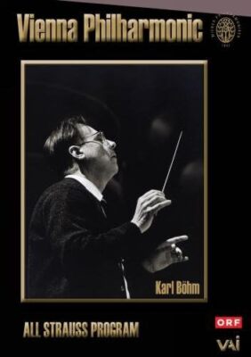 Richard Strauss - Karl Bohn Conducts The Vienna Philharmonic Orchestra [2013]