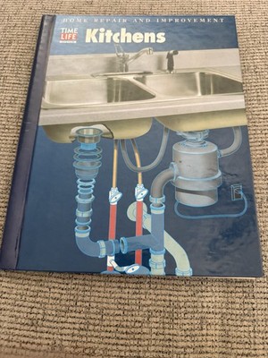 TIME LIFE - HOME REPAIR AND IMPROVEMENTS - KITCHENS-Hardcover/Spiral Bound