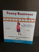Funny Business:  How Climbing The Ladder Of Success Works in Real Life - Revilo