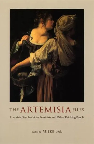 The Artemisia Files | Mieke Bal | Taschenbuch | Einband - Flex.(Paperback)-image
