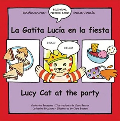Lucy the Cat at the Party/la Gatita Lucia en la Fiesta Catherine