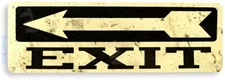 TIN SIGN Exit Left Sign Street Store Shop Cottage Farm Cave Bar Pub A871