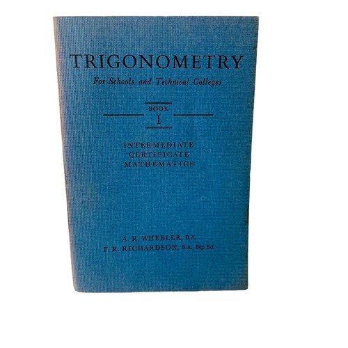 TRIGONOMETRY For Schools And Technical College Book 1 Vintage 1957 Collectable