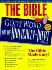 The Bible--God's Word for the Biblically-Inept - Paperback - VERY GOOD