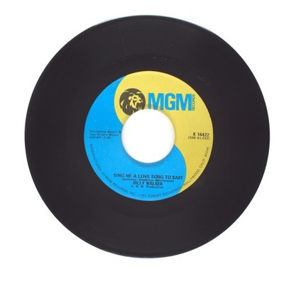 Billy Walker - Sing Me a Love Song to Baby; The Day I Was Out and He Was I (VG+)