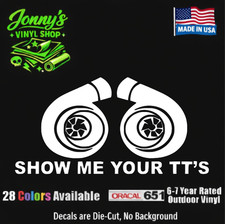 Show Me Your Tts Stance Decal Funny Car Vinyl Sticker Jdm Racing Twin Turbos