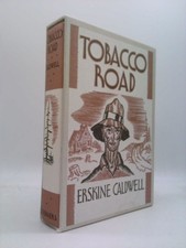 Tobacco Road by Erskine Caldwell