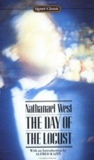 The Day of the Locust; Signet Classics- 9780451523488, paperback, Nathanael West