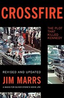 Jim Marrs - Crossfire The Plot That Killed Kennedy - Paperback - G245Z