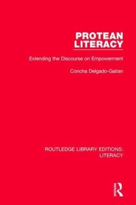 PROTEAN LITERACY by DELGADO-GAITAN, CONC Hardback Self Help Business