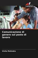 Vinita Mohindra | Comunicazione Di Genere Sul Posto Di Lavoro | Taschenbuch