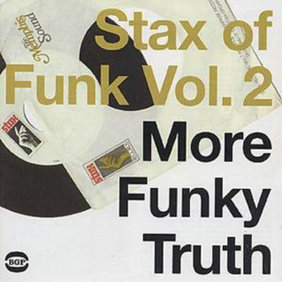 Various Artists Stax of Funk: More Funky Truth - Volume 2 (CD) Album (UK IMPORT)