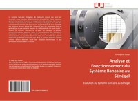 El Hadj Sidi Gueye | Analyse Et Fonctionnement Du SystèMe Bancaire Au SéNéGal