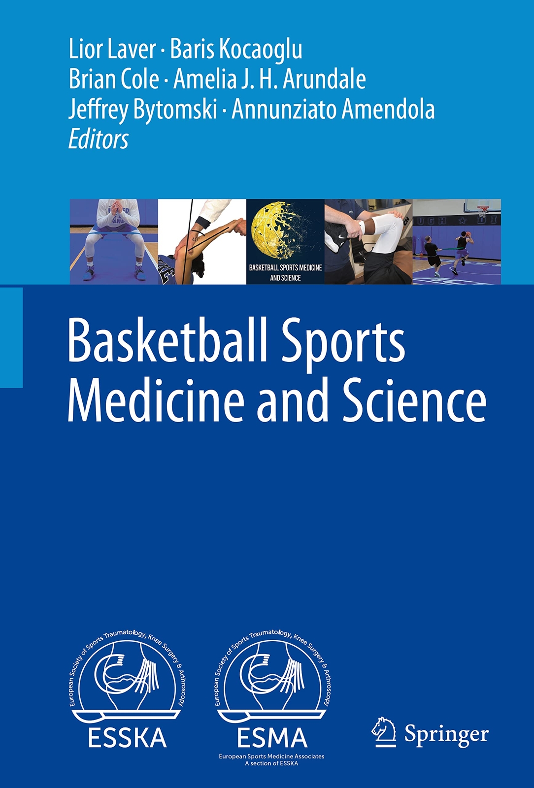 Basketball Sports Medicine and Science by Lior Laver (Hardcover)