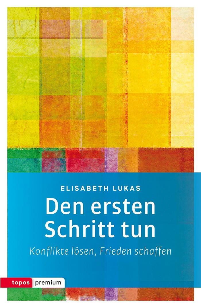 Thumbnail - Den Ersten Schritt Tun Elisabeth Lukas