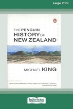 The Penguin History of New Zealand (16pt Large Edition) by Michael King Paperbac