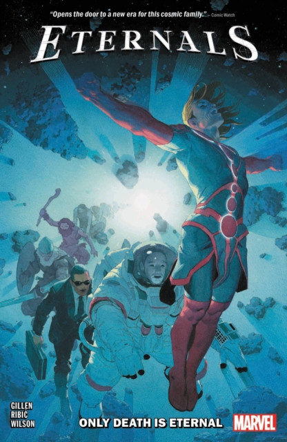Eternals Vol. 1 : Only Death is Eternal by Kieron Gillen (Paperback Book)