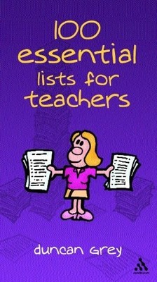 100 Essential Lists for Teachers by Duncan Grey (Paperback, 2003)