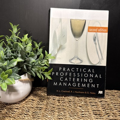 Practical Professional Catering Management
