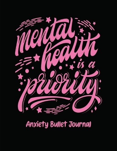 Thumbnail - Holly Placate Mental Health Is A Priority Anxiety Bull (taschenbuch)