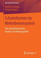 Schulreformen im Mehrebenensystem von Amanda ...