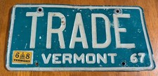 Vintage 1967 Vermont "TRADE" Vanity License Plate VT Vermont