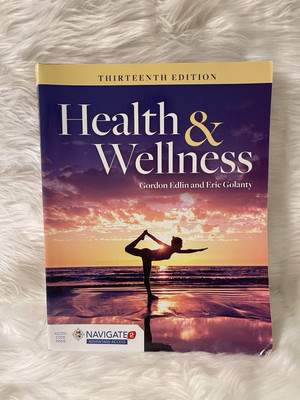 Health and Wellness by Eric Golanty and Gordon Edlin (2018, Trade Paperback)