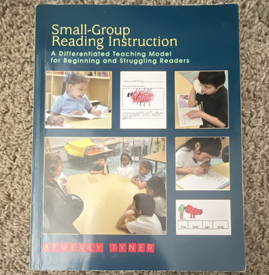 Beverly Tyner Small-Group Reading Instruction Textbook 2003 Book Club Ed