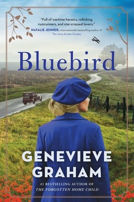 Bluebird: A Novel - Graham, Genevieve - Good - See condition notes