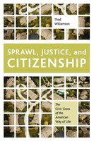 Thad Williamson | Sprawl, Justice, And Citizenship | Taschenbuch | Englisch