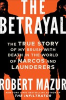 The Betrayal | Robert Mazur | Englisch | Taschenbuch | Kartoniert / Broschiert