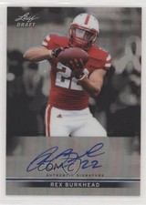 2013 Leaf Metal Draft Prismatic 85/99 Rex Burkhead #BA-RB1 Auto 0s3