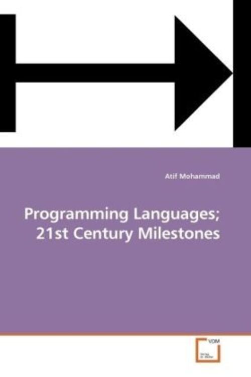 Thumbnail - Atif Mohammad | Programming Languages; 21st Century Milestones |